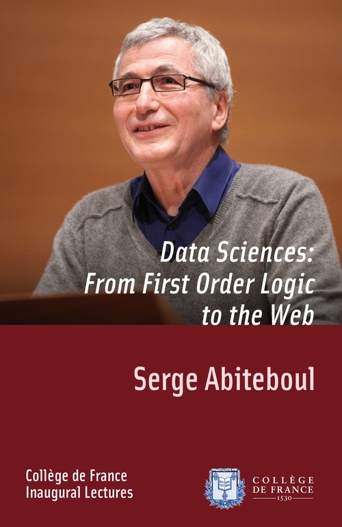 ebook cover of Data Sciences: From First-Order Logic to the Web, by Serge Abiteboul