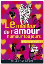 Couverture ebook de Le Meilleur de l'amour, de Sébastien Bailly