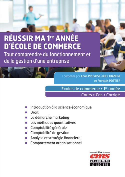 ebook cover of Réussir ma 1re année d'école de commerce, by François Pottier, Anne Prevost-bucchianeri