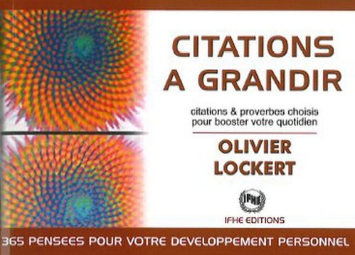 ebook cover of Citations à grandir - Citations & proverbes choisis pour booster votre quotidien, by Olivier Lockert