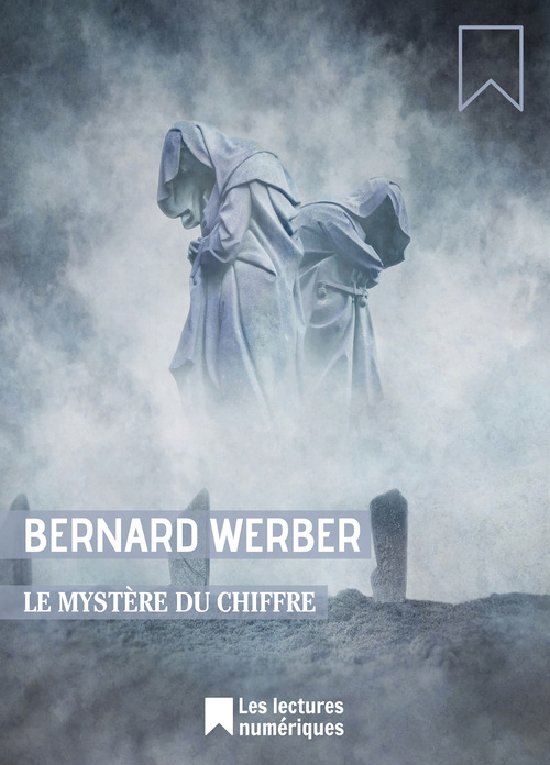 ebook cover of Le Mystère du chiffre, by Bernard Werber