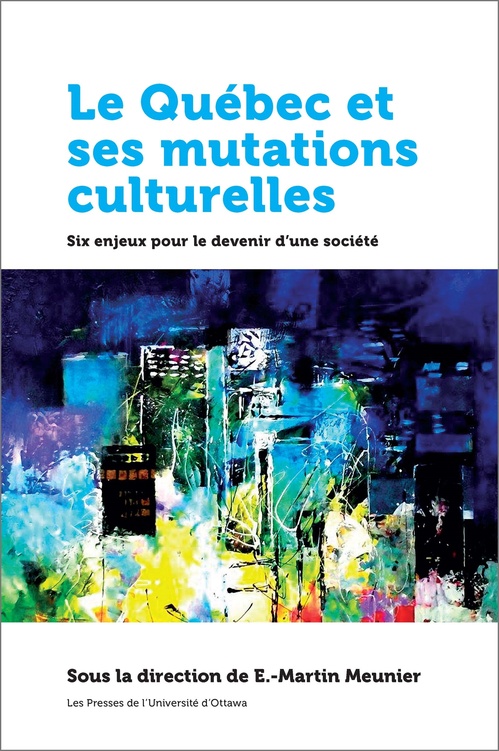 Couverture ebook de Le Québec et ses mutations culturelles, de