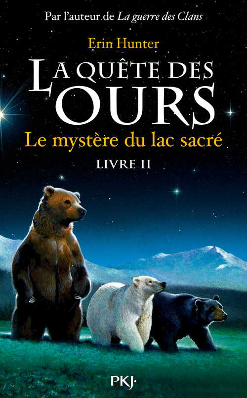 ebook cover of La quête des ours - tome 2 Le mystère du lac sacré, by Erin Hunter