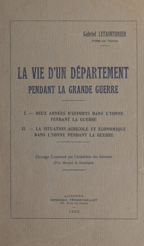 Couverture ebook de La vie d'un département pendant la guerre, août 1914, août 1916, de Gabriel Letainturier