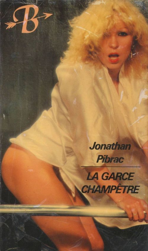 ebook cover of La Garce champêtre, by Jonathan Pibrac