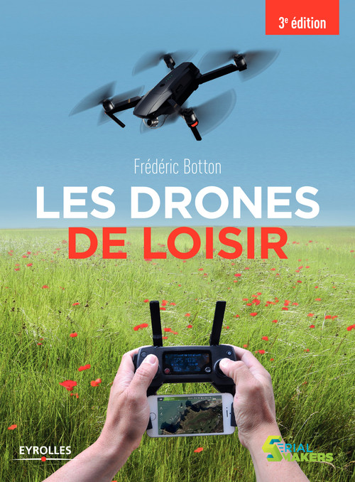 Couverture ebook de Les drones de loisir, de Frédéric Botton