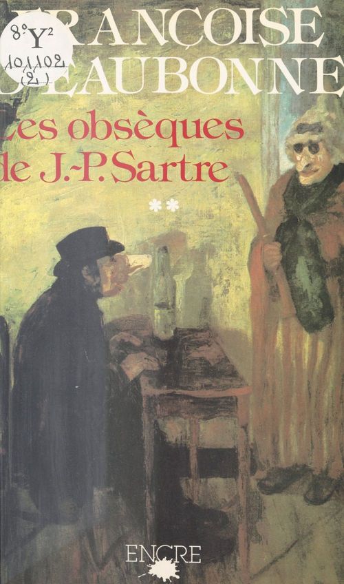 ebook cover of Les Obsèques de Jean-Paul Sartre (2) : La Mort du prophète, by Francoise D' Eaubonne