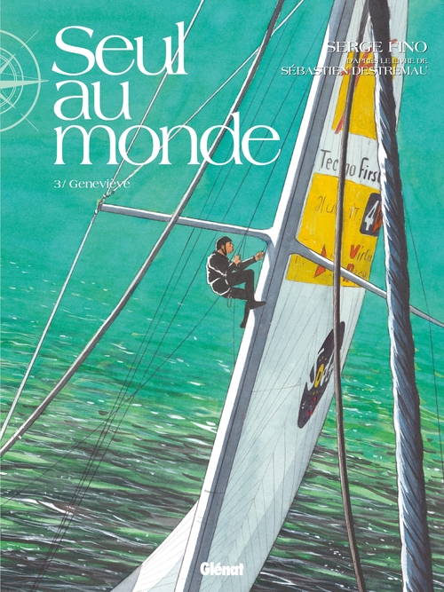 Couverture ebook de Seul au Monde - Tome 03, de Serge Fino