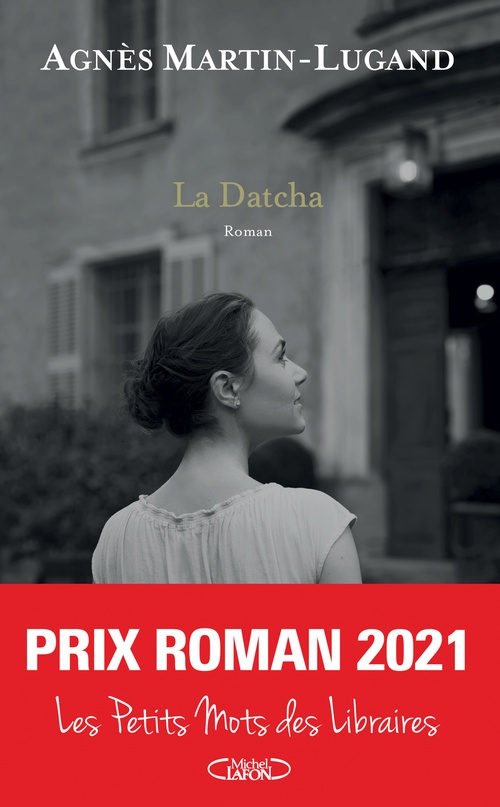 Couverture ebook de La Datcha, de Agnès Martin-Lugand