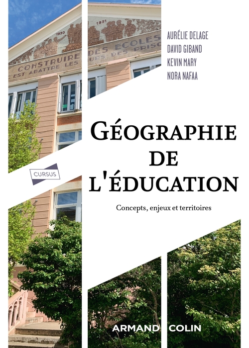 ebook cover of Géographie de l'éducation, by Aurélien Delage, David Giband, Kevin Mary, Nora Nafaa
