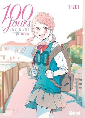 Couverture ebook de 100 jours avant ta mort - Tome 01, de Migihara