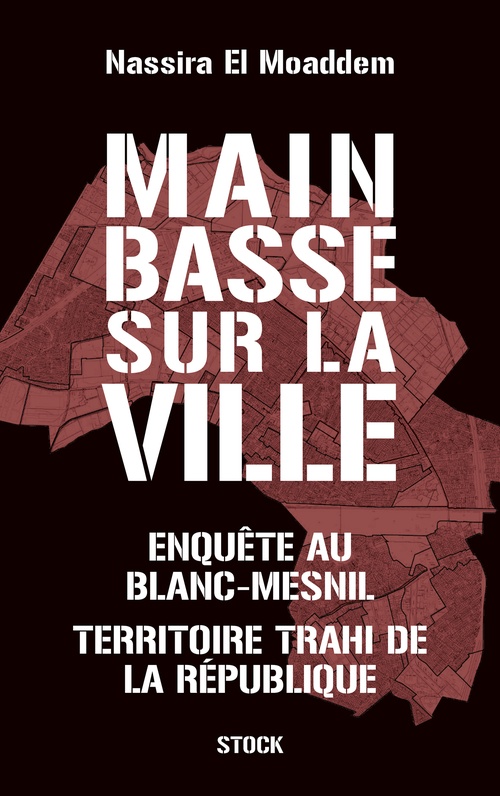 ebook cover of Main basse sur la ville, by Nassira El Moaddem