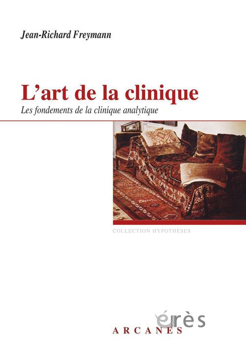 Couverture ebook de L'art de la clinique, de Jean-Richard Freymann