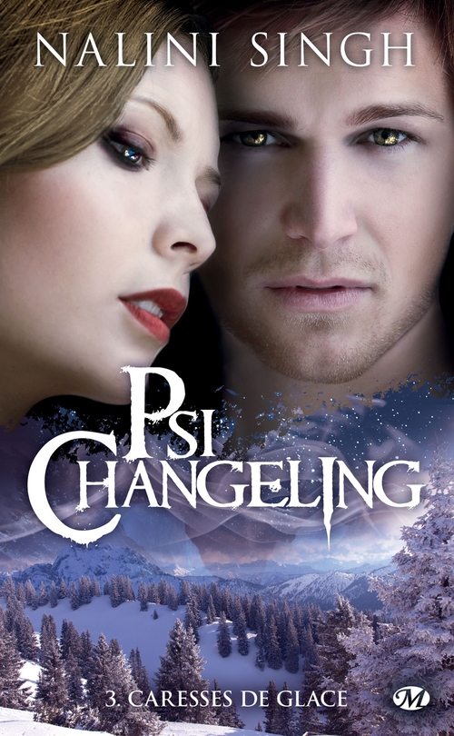 Couverture ebook de Psi-Changeling, T3 : Caresses de glace, de Nalini Singh