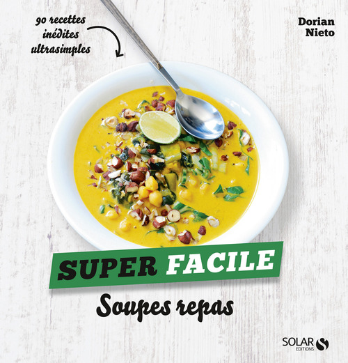 Couverture ebook de Soupes - super facile, de Dorian Nieto