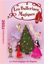 ebook cover of Les Ballerines Magiques 14 - Le Noël magique de Daphné, by Darcey Bussell