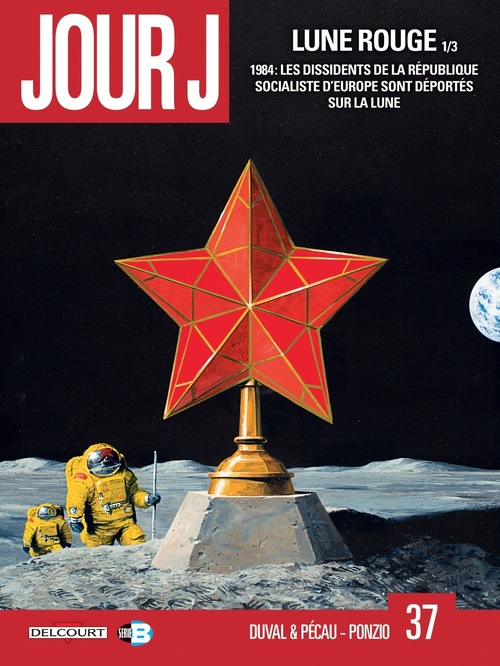 ebook cover of Jour J T37 - Lune Rouge 1/3, by Fred Blanchard