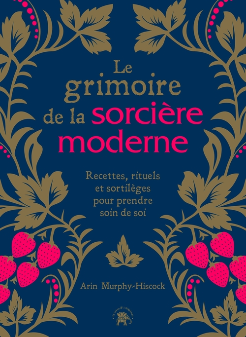 ebook cover of Le grimoire de la sorcière moderne, by Arin Murphy-Hiscock