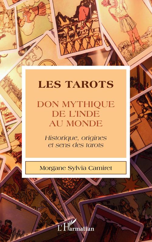 ebook cover of Les tarots, by Morgane Sylvia CAMIRET