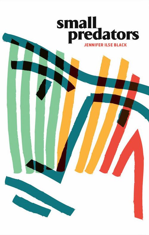 Couverture ebook de Small Predators, de Jennifer Ilse Black