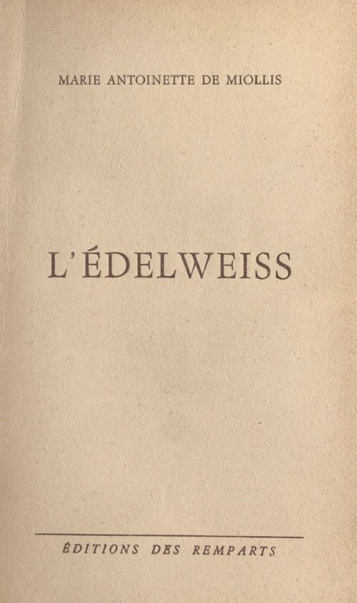 ebook cover of L'édelweiss, by Marie-Antoinette De Miollis
