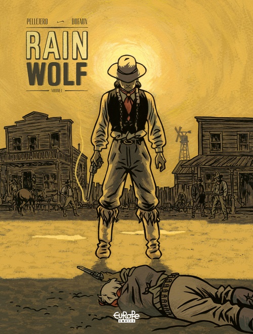 Couverture ebook de Rain Wolf - Volume 1, de Jean Dufaux