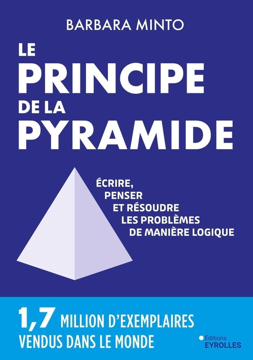 Couverture ebook de Le principe de la pyramide, de Barbara Minto