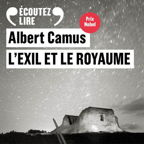 audiobook cover of L'exil et le royaume, by Albert Camus