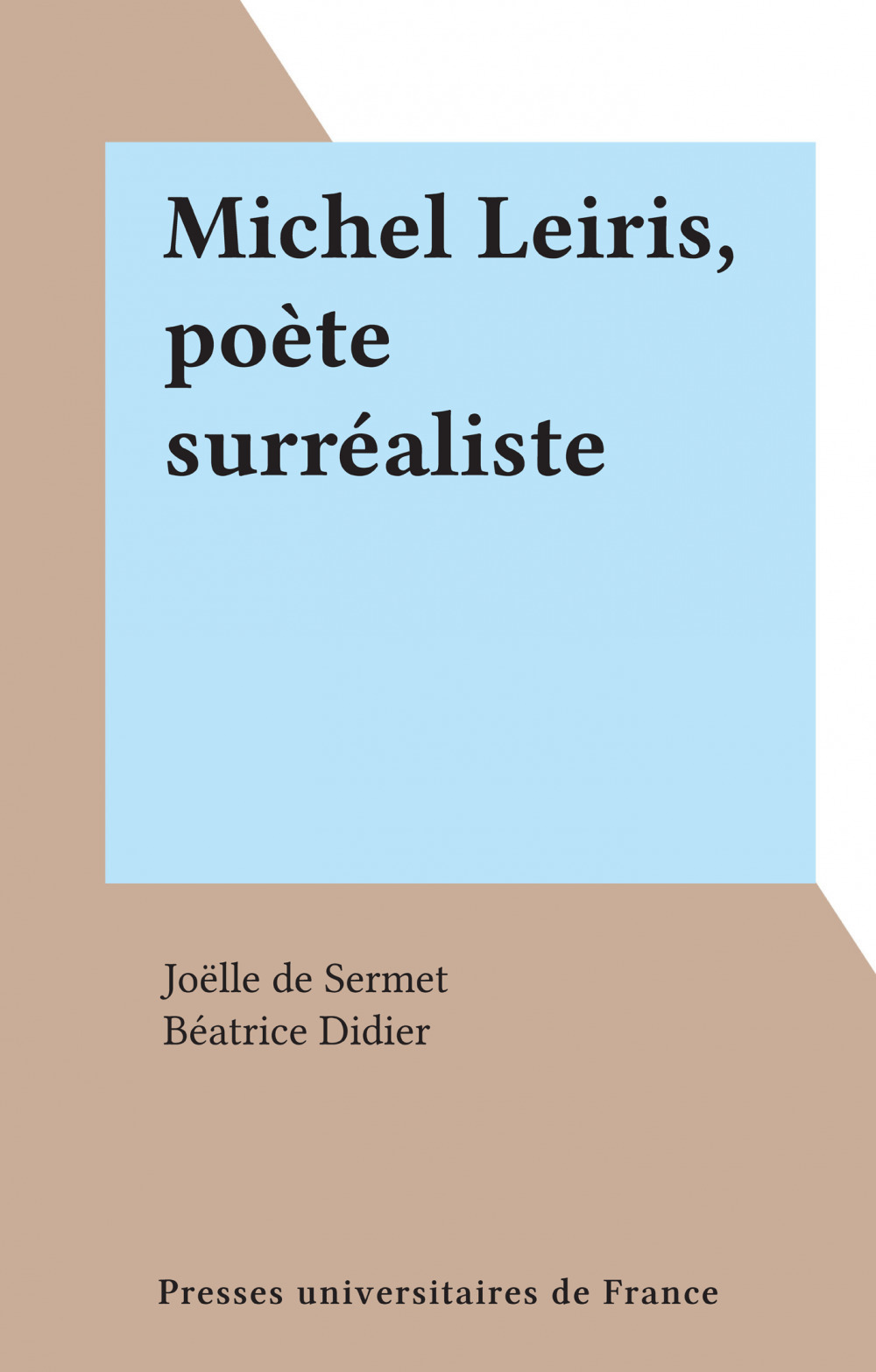 Couverture ebook de Michel Leiris, poète surréaliste, de Joelle De Sermet