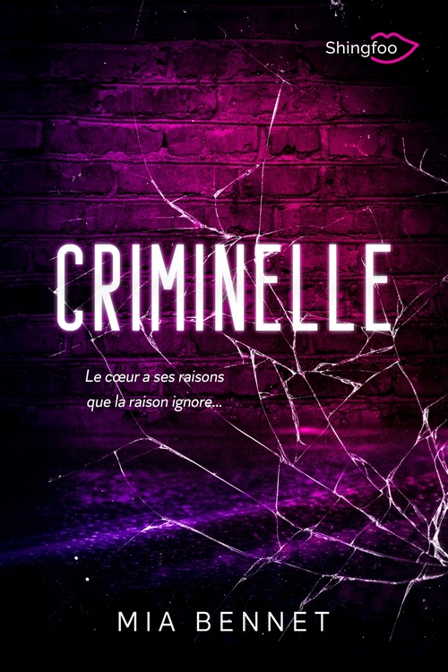 Couverture ebook de Criminelle, de Mia Bennet