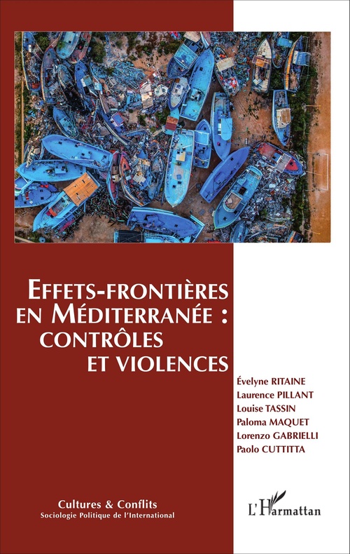ebook cover of Effets-frontières en Méditerranée : contrôles et violences, by Paolo Cuttitta, Lorenzo Gabrielli, Paloma Maquet, Laurence Pillant, Evelyne Ritaine, Louise Tassin