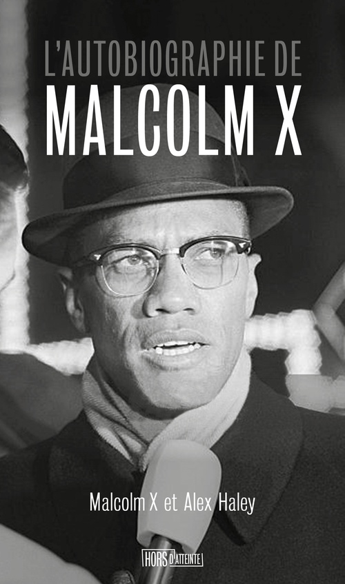 ebook cover of L'autobiographie de Malcom X, by Alex Haley, Malcom X
