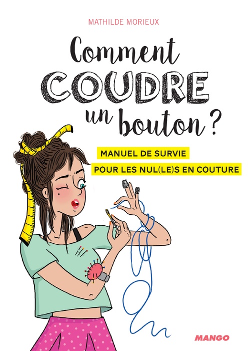 ebook cover of Comment coudre un bouton ?, by Mathilde Morieux
