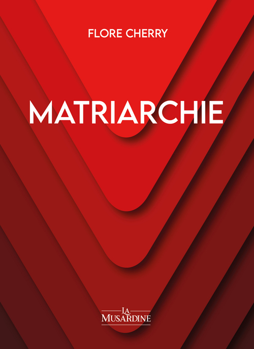 ebook cover of Matriarchie, by Flore Cherry