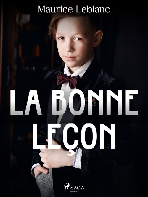 ebook cover of La Bonne Leçon, by Maurice Leblanc