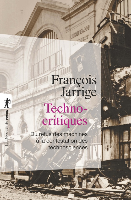 Couverture ebook de Technocritiques, de François Jarrige