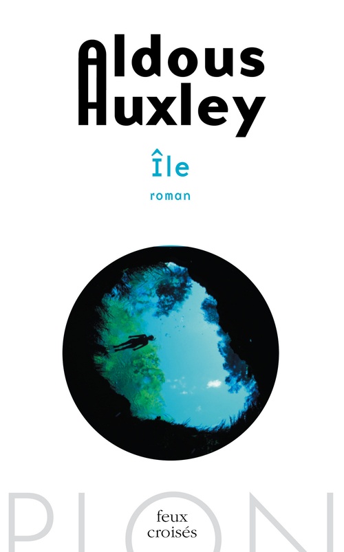 ebook cover of Ile, by Aldous Huxley