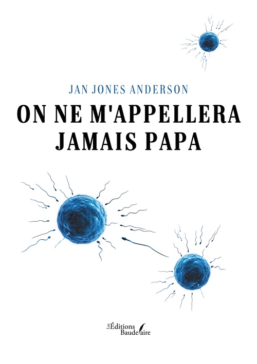 Couverture ebook de On ne m'appellera jamais papa, de Jan Jones Anderson