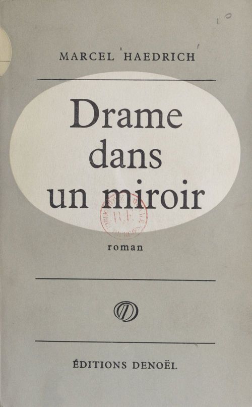 Couverture ebook de Drame dans un miroir, de Marcel Haedrich