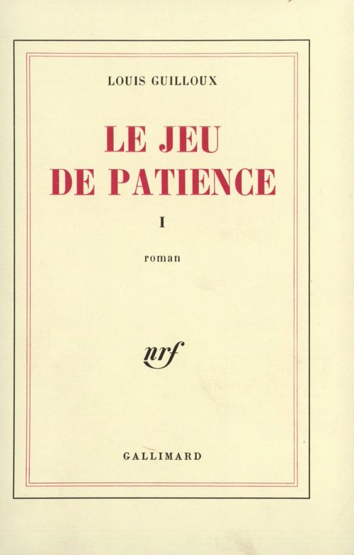 Couverture ebook de Le Jeu de patience (Tome 1), de Louis Guilloux