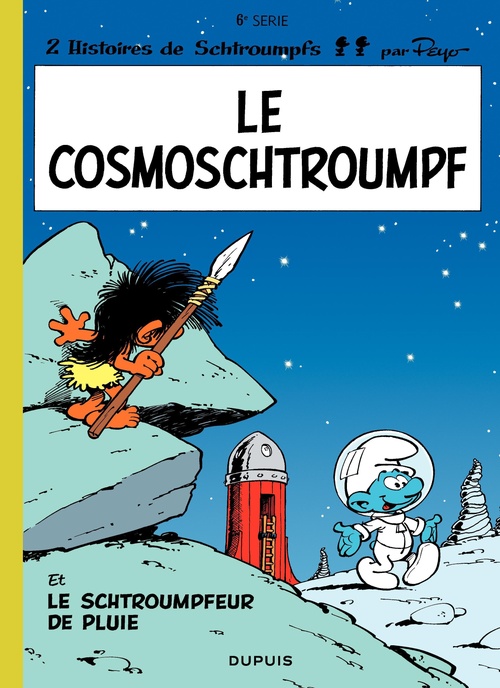 Couverture ebook de Les Schtroumpfs - Tome 6 - Le CosmoSchtroumpf, de Peyo