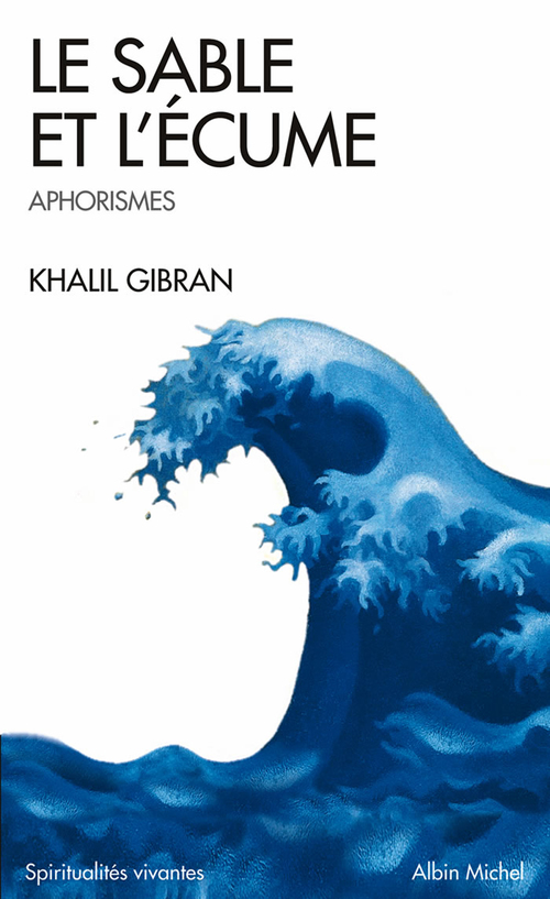 ebook cover of Le Sable et l'Écume, by Khalîl Gibran