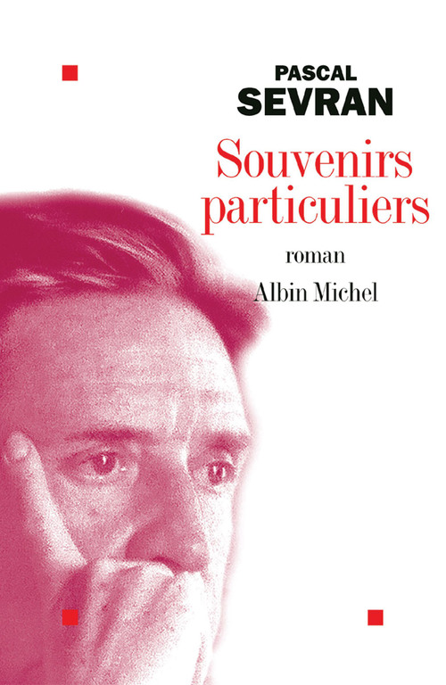 Couverture ebook de Souvenirs particuliers, de Pascal Sevran