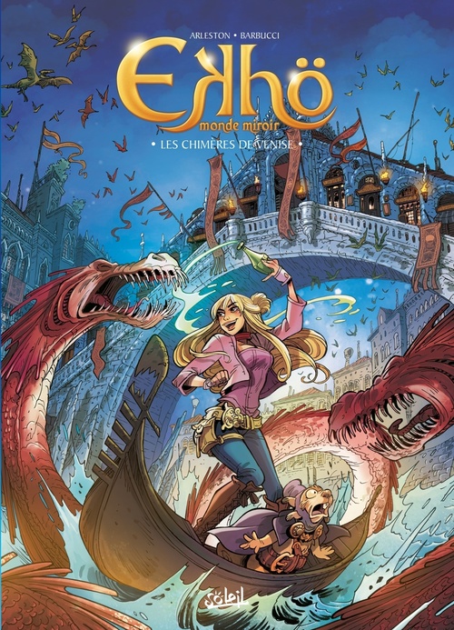 ebook cover of Ekhö monde miroir T13 - Les Chimères de Venise, by Christophe Arleston