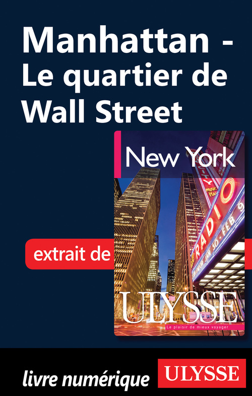 ebook cover of Manhattan: Le quartier de Wall Street, by Collectif