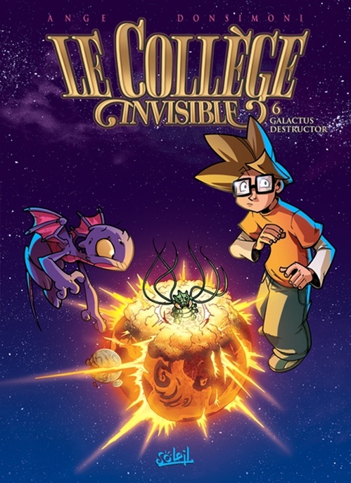 ebook cover of Le Collège invisible T06 - Galactus destructor, by  Ange