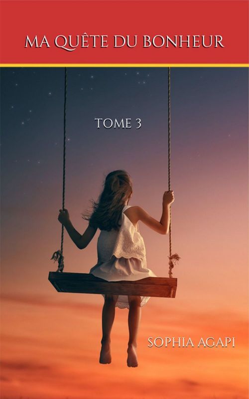 ebook cover of Ma quête du bonheur, by Sophia Agapi
