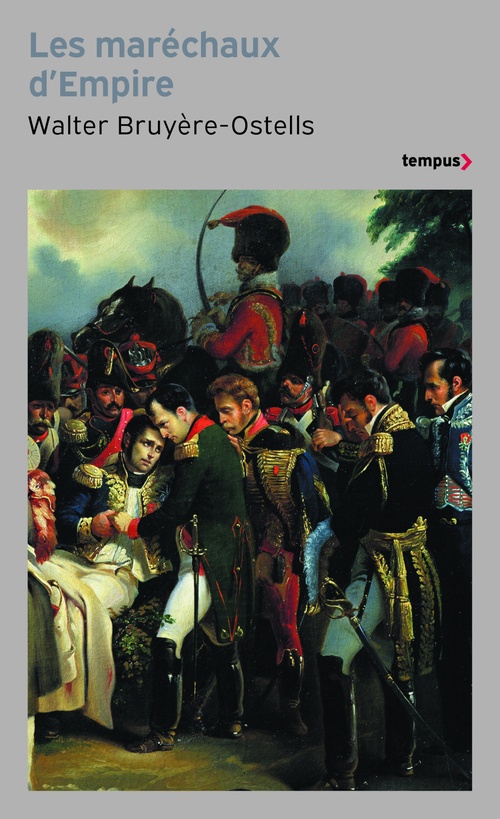 Couverture ebook de Les maréchaux d'Empire - Les paladins de Napoléon, de Walter Bruyère-Ostells