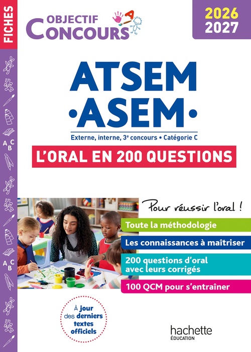 Couverture ebook de Objectif Concours ATSEM - ASEM 2026-2027 : L'oral en 200 questions, de Thierry Vasse