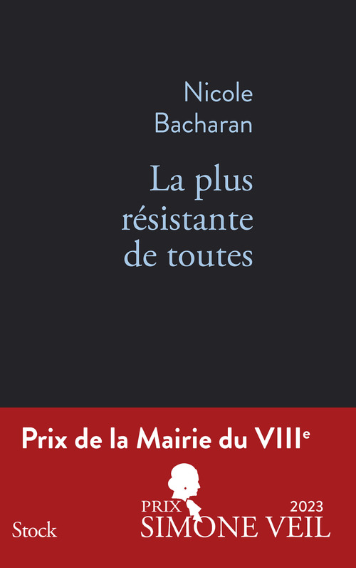 ebook cover of La plus résistante de toutes, by Nicole Bacharan